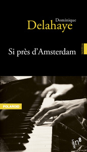 Picture of Si près d'Amsterdam