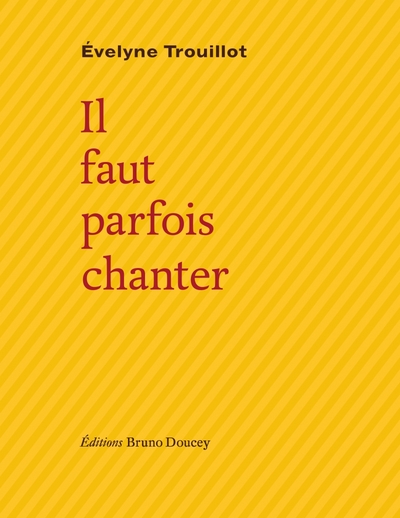 Picture of Il faut parfois chanter