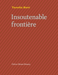 Image de Insoutenable frontière