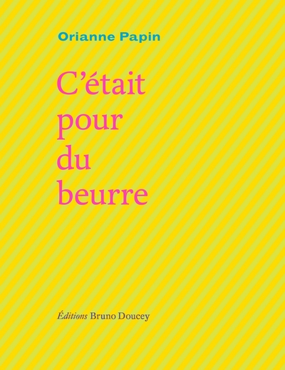 Picture of C'était pour du beurre