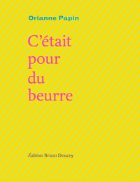 Picture of C'était pour du beurre