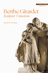 Image de BERTHE GIRARDET : SCULPTER L'EMOTION