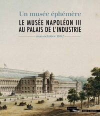 Picture of LE MUSEE NAPOLEON III AU PALAIS DE L'INDUSTRIE