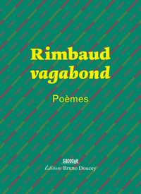 Image de Rimbaud vagabond - Poèmes