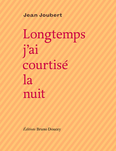 Picture of LONGTEMPS J'AI COURTISE LA NUIT