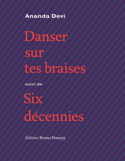 Picture of Danser sur tes braises - suivi de Six décennies