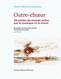 Picture of OUTRE-CHOEUR (livre-CD)