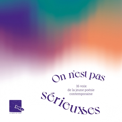 Picture of On n'est pas sérieux·ses