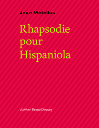 Picture of RHAPSODIE POUR HISPANIOLA