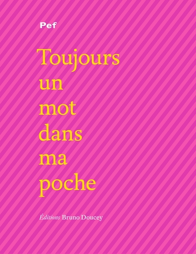 Picture of TOUJOURS UN MOT DANS MA POCHE