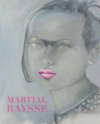 Picture of « Peindre comme toujours… » - De l'épopée picturale de Martial Raysse