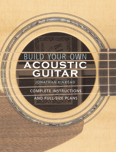 Picture of BUILD YOUR OWN ACOUSTIC GUITAR -  COMPLETE INSTRUCTIONS AND FULL-SIZE PLANS