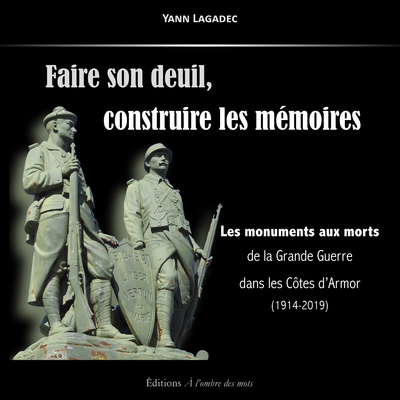 Picture of Faire son deuil, construire les mémoires