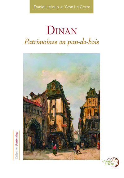 Picture of Dinan – Patrimoines en pan-de-bois