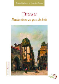 Picture of Dinan – Patrimoines en pan-de-bois