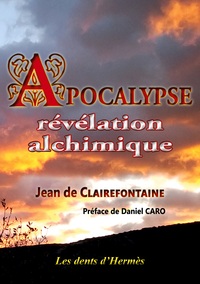 Image de Apocalypse, révélation alchimique