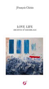 Picture of love life - archives d'assemblage