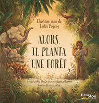 Picture of Alors, il planta une forêt