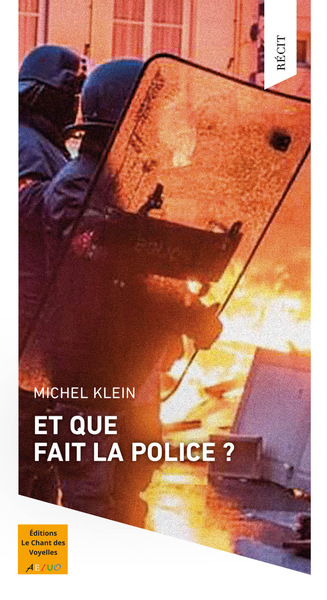 Picture of Et que fait la police?