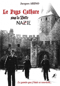 Picture of Le Pays Cathare sous la Botte Nazie