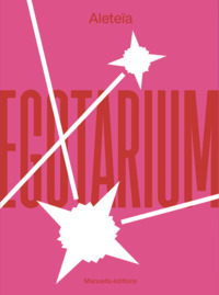 Picture of Egotarium - Aleteïa