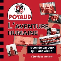 Picture of Poyaud, L'aventure humaine racontée par ceux qui l'ont vécue