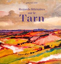 Picture of REGARDS LITTERAIRES SUR LE TARN