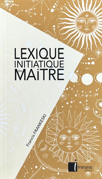 Picture of Lexique initiatique du maître