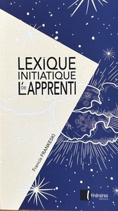 Picture of Lexique initiatique de l'apprenti