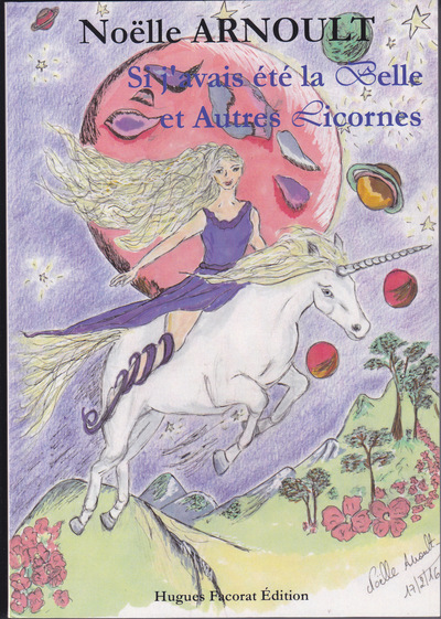 Picture of Si j'avais été la Belle et autres Licornes