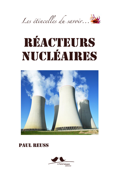 Image de Les étincelles du savoir : réacteurs nucléaires