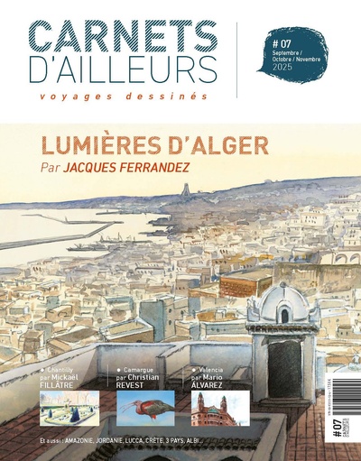 Image de Carnets d'ailleurs N°07 -  Alger