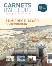 Image de Carnets d'ailleurs N°07 -  Alger
