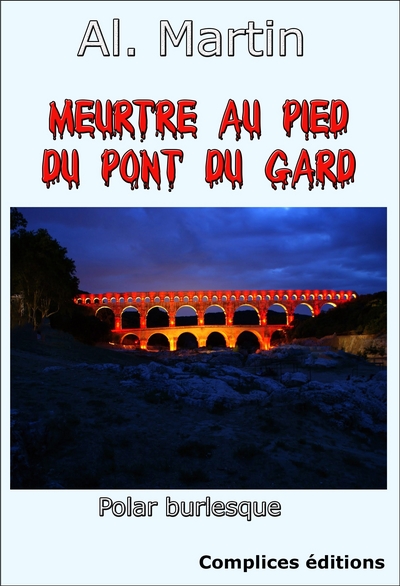 Picture of Meurtre au pied du pont du Gard