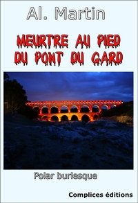 Picture of Meurtre au pied du pont du Gard