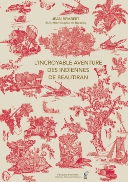 Picture of L'INCROYABLE AVENTURE DES INDIENNES DE BEAUTIRAN