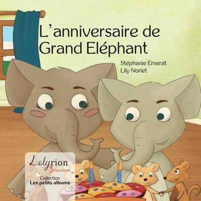 Picture of L'Anniversaire De Grand Eléphant