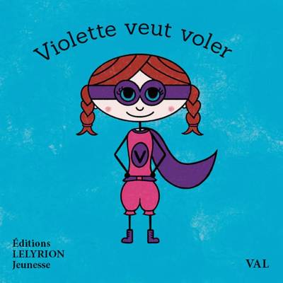 Picture of Violette veut voler