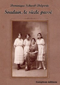 Image de Soudain, le siècle passé