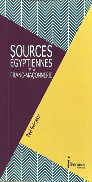 Image de SOURCES EGYPTIENNES DE LA FRANC-MACONNERIE