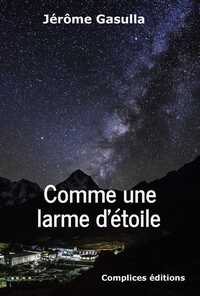 Picture of Comme une larme d'étoile