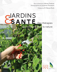 Picture of Jardins & Santé, Des Thérapies Qui Renouent Avec L