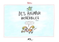 Image de Animaux incrédibles (tome 1)