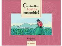 Picture of Coccinelles, Toutes Ensemble !