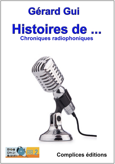 Image de Histoire de ... - Chroniques radiophoniques