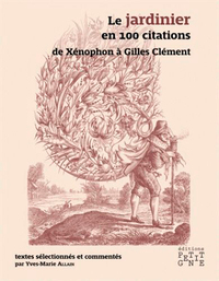 Picture of Le jardinier en 100 citations