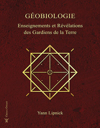Picture of Géobiologie, Enseignements et révélations des gardiens de la terre