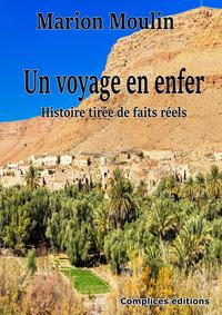 Picture of Un voyage en enfer