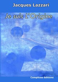 Picture of Je suis L'Origine