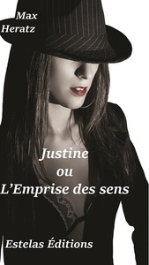 Picture of JUSTINE OU L’EMPRISE DES SENS
